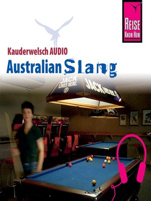 cover image of Reise Know-How Kauderwelsch AUDIO Australian Slang